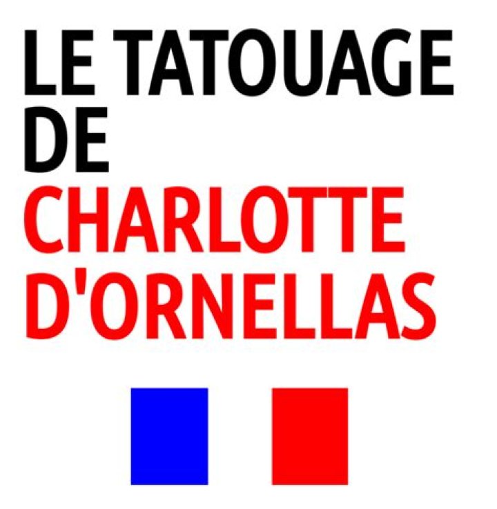 Le mystérieux tatouage de Charlotte d'Ornellas